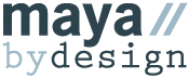 Maya by Design